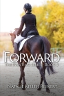 Forward (The Eventing Series - Book 5) Cover Image