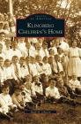 Klingberg Children's Home By Mark H. Johnson Cover Image