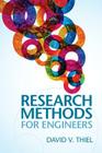 Research Methods for Engineers By David V. Thiel Cover Image