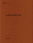 L-Architectes: de Aedibus By Heinz Wirz (Editor) Cover Image