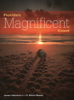 Florida's Magnificent Coast (Florida Magnificent Wilderness) By James Valentine, D. Bruce Means Cover Image