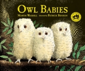 Owl Babies By Martin Waddell, Patrick Benson (Illustrator) Cover Image