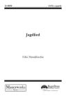 Jagdlied By Felix Mendelssohn (Composer) Cover Image