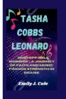 Tasha Cobbs Leonard: Unstoppable Worship - A journey of Faith and Music: Finding Strength in Praise Cover Image