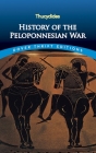 History of the Peloponnesian War (Dover Thrift Editions) Cover Image
