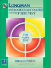 Longman Introductory Course for the TOEFL Test, the Paper Test (Book , Without Answer Key) [With CDROM] By Deborah Phillips Cover Image