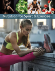 Bundle: Nutrition for Sport and Exercise, 4th + Mindtap Nutrition, 1 Term (6 Months) Printed Access Card By Marie Dunford, J. Andrew Doyle Cover Image