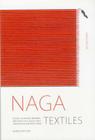 Naga Textiles: Design, Technique, Meaning and Effect of a Local Craft Tradition Cover Image