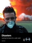 Disasters: Learning the Lessons for a Safer World By David Eves Cover Image