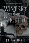 Winter of the Wicked By J. L. Vampa Cover Image