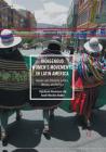 Indigenous Women's Movements in Latin America: Gender and Ethnicity in Peru, Mexico, and Bolivia (Crossing Boundaries of Gender and Politics in the Global Sou) By Stéphanie Rousseau, Anahi Morales Hudon Cover Image