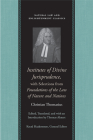 Institutes of Divine Jurisprudence, with Selections from Foundations of the Law of Nature and Nations (Natural Law and Enlightenment Classics) Cover Image