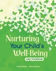 Nurturing Your Child's Well-Being: Early Elementary Cover Image