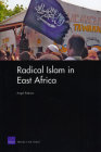 Radical Islam in East Africa (Project Air Force) By Angel Rabasa Cover Image