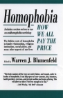 Homophobia: How We All Pay the Price Cover Image
