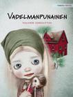 Vadelmanpunainen: Finnish Edition of 