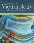 Victimology: Theories and Applications: Theories and Applications By Ann Wolbert Burgess Cover Image