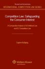 Competition Law: A Comparative Analysis of Us Antitrust Law and EC Competition Law By Eugene Buttigieg (Editor) Cover Image