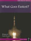 What Goes Fastest? (Level B) By Nash Kramer Cover Image