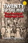 Twenty to the Mile: The Overland Telegraph Line By Derek Pugh Cover Image