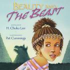 Beauty and the Beast By H. Chuku Lee, Pat Cummings (Illustrator) Cover Image