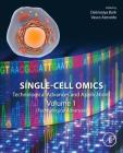 Single-Cell Omics: Volume 1: Technological Advances and Applications By Debmalya Barh (Editor), Vasco Ariston de Car Azevedo (Editor) Cover Image