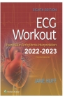 ECG Workout: 2022-2023 Exercises in Arrhythmia Interpretation Eighth Edition Cover Image