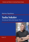 Sasha Sokolov: The Life and Work of the Russian 