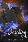 Searching (The Fading Series #2) By Cindy Cipriano Cover Image
