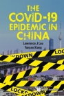 The Covid-19 Epidemic in China Cover Image