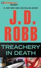 Treachery in Death By J. D. Robb, Susan Ericksen (Read by) Cover Image
