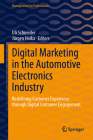 Digital Marketing in the Automotive Electronics Industry: Redefining Customer Experience Through Digital Customer Engagement (Management for Professionals) Cover Image
