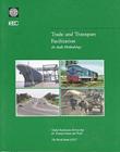 Trade and Transport Facilitation: An Audit Methodology By John Raven Cover Image
