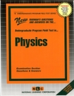 PHYSICS: Passbooks Study Guide (Undergraduate Program Field Tests (UPFT)) By National Learning Corporation Cover Image