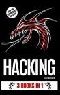 Hacking: 3 Books in 1 By Alex Wagner Cover Image