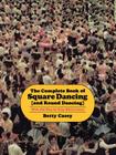 The  Complete Book of Square Dancing Cover Image