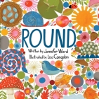 Round By Jennifer Ward, Lisa Congdon (Illustrator) Cover Image