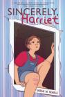 Sincerely, Harriet By Sarah Winifred Searle, Sarah Winifred Searle (Illustrator) Cover Image