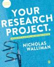 Your Research Project: Designing, Planning, and Getting Started Cover Image