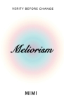 Meliorism Cover Image