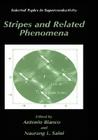 Stripes and Related Phenomena (Selected Topics in Superconductivity #8) Cover Image