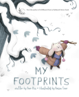 My Footprints By Bao Phi, Ngoc Diep Barbara Tran (Illustrator) Cover Image