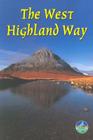 The West Highland Way By Jacquetta Megarry Cover Image