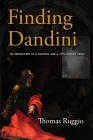 Finding Dandini: The Rediscovery of a Painting and a 17th-Century Artist Cover Image
