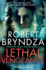 Lethal Vengeance (Detective Erika Foster #8) By Robert Bryndza Cover Image