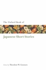 The Oxford Book of Japanese Short Stories (Oxford Books of Prose & Verse) Cover Image