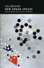 New Urban Spaces: Urban Theory and the Scale Question By Neil Brenner Cover Image