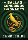 The Ballad of Songbirds and Snakes (A Hunger Games Novel) By Suzanne Collins, Santino Fontana (Narrator) Cover Image