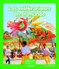 Las Celebraciones En El Mundo (Wonder Readers Spanish Early) Cover Image