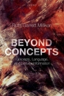 Beyond Concepts: Unicepts, Language, and Natural Information Cover Image